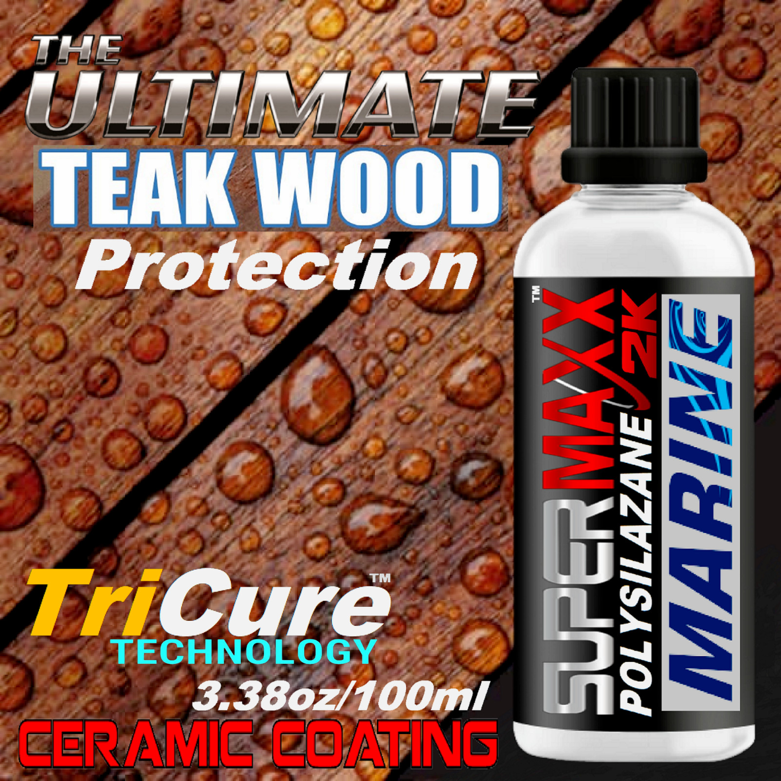 TEAK WOOD MARINE NANO CERAMIC COATING LONG LASTING NATURAL FINISH – 3.38oz/100ml