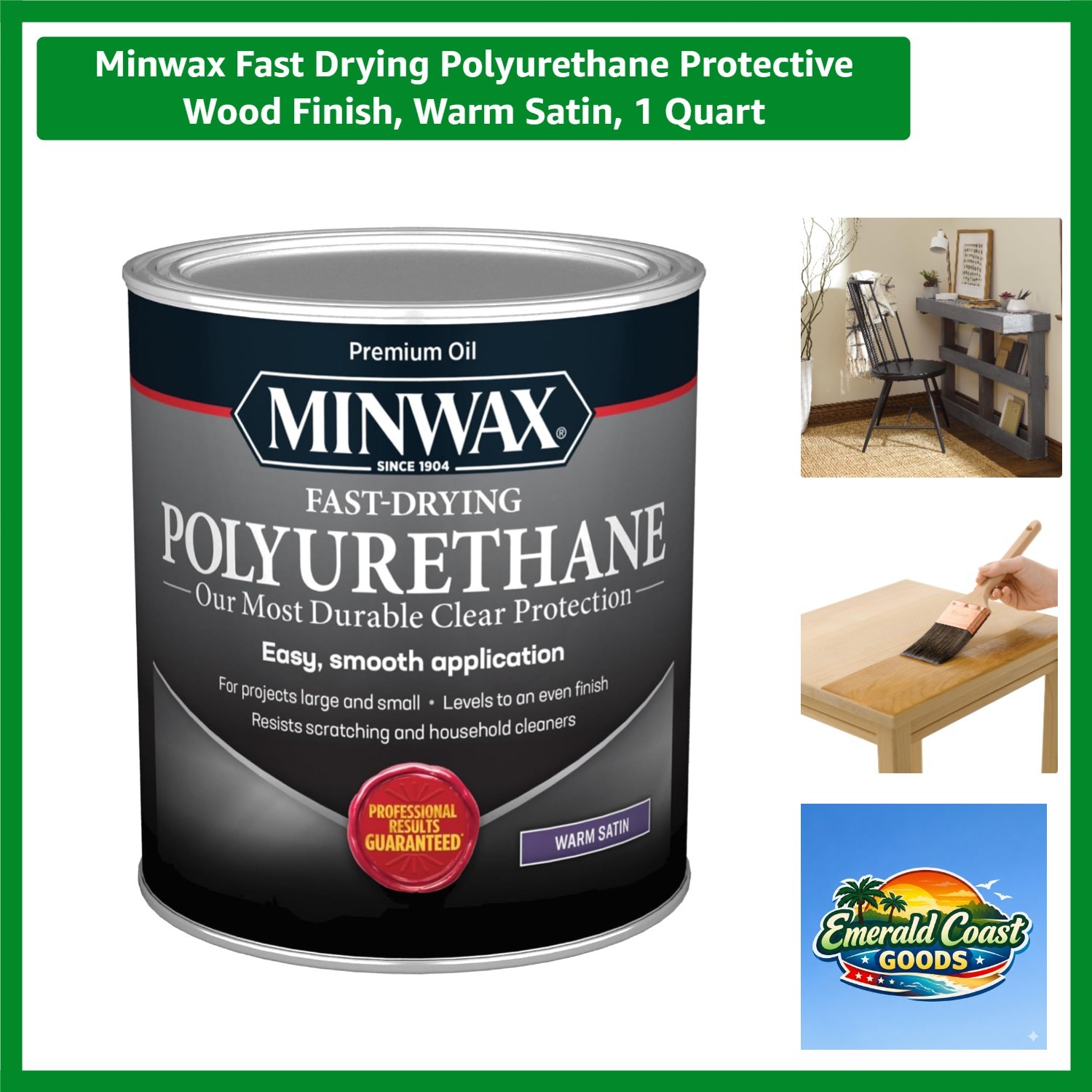 Fast Drying Polyurethane Protective Wood Finish, Warm Satin, 1 Quart