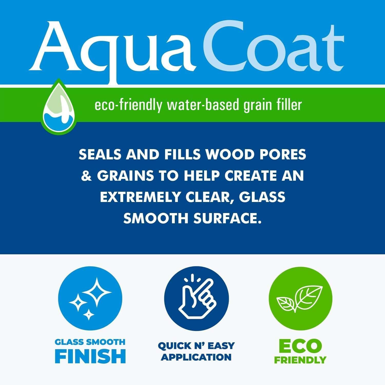 Aqua Coat Water-Based Clear Wood Grain Filler Gel, Fast-Drying, Low Odor, Low VO