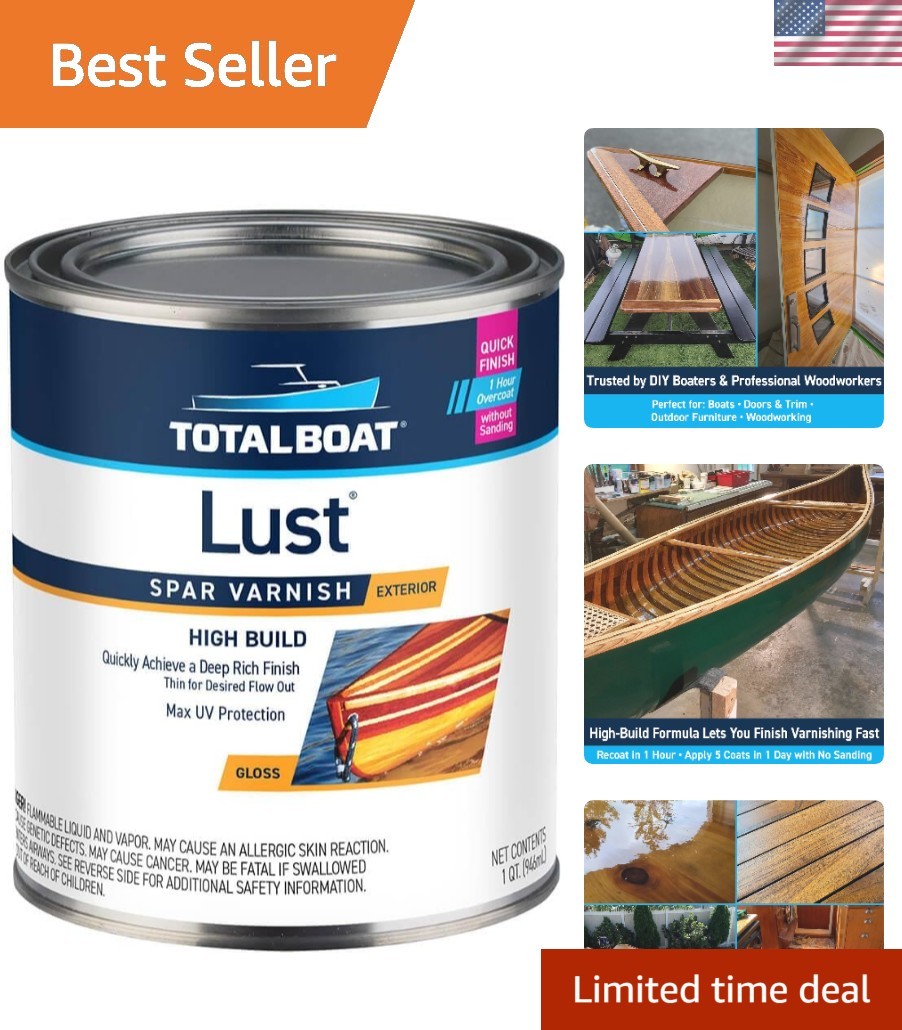 Lust Marine Varnish – High Gloss or Matte Finish, Quart Size for Wood Protection