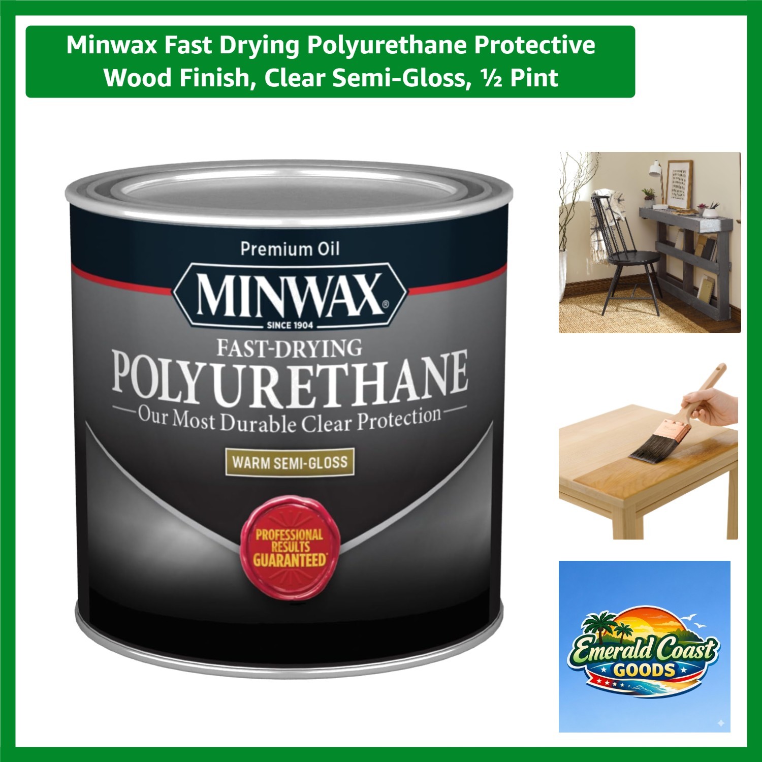 Fast Drying Polyurethane Protective Wood Finish, Clear Semi-Gloss, ½ Pint