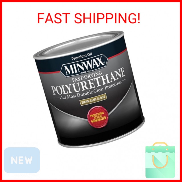 Minwax Fast Drying Polyurethane Protective Wood Finish, Clear Semi-Gloss, ½ Pint