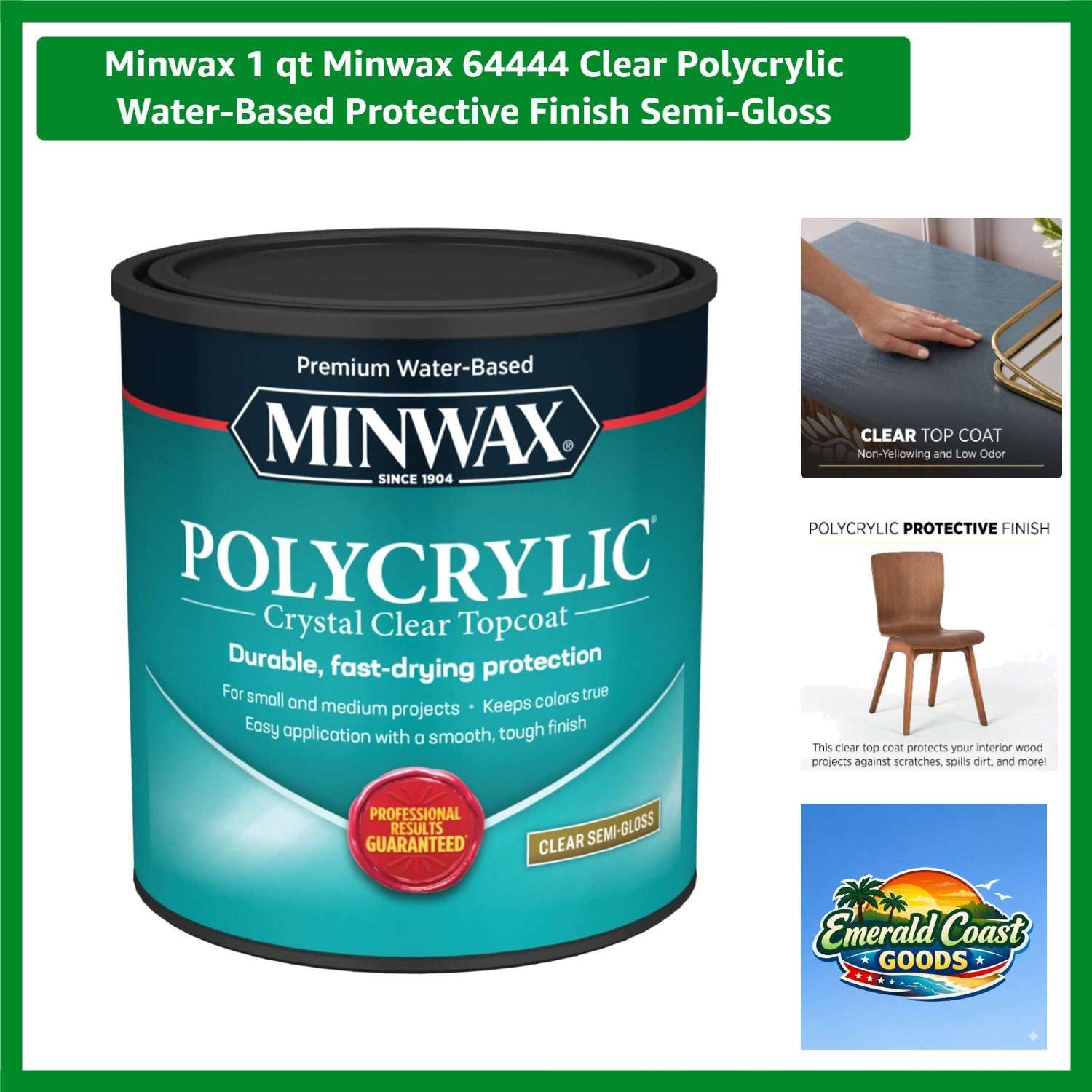 1 qt 64444 Clear Polycrylic Water-Based Protective Finish Semi-Gloss